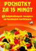 Pochútky za 15 minút - 