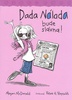 Dada Nálada bude slávna! - Megan McDonald; Peter H. Reynolds