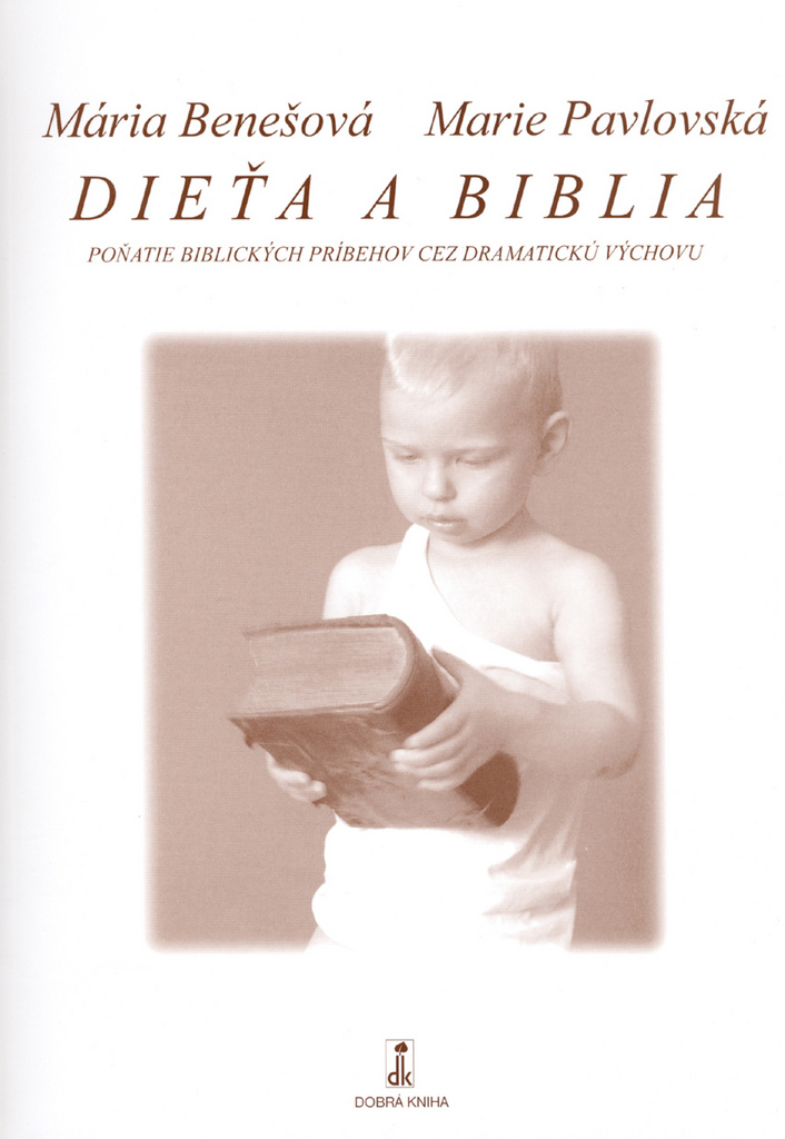 Dieťa a Biblia - Marie Pavlovská
