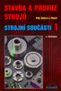 Stavba a provoz strojů - A. Řeřábek