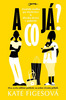 A co já? - Kate Figesová