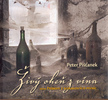 Živý oheň z vína SK - Peter Pišťanek