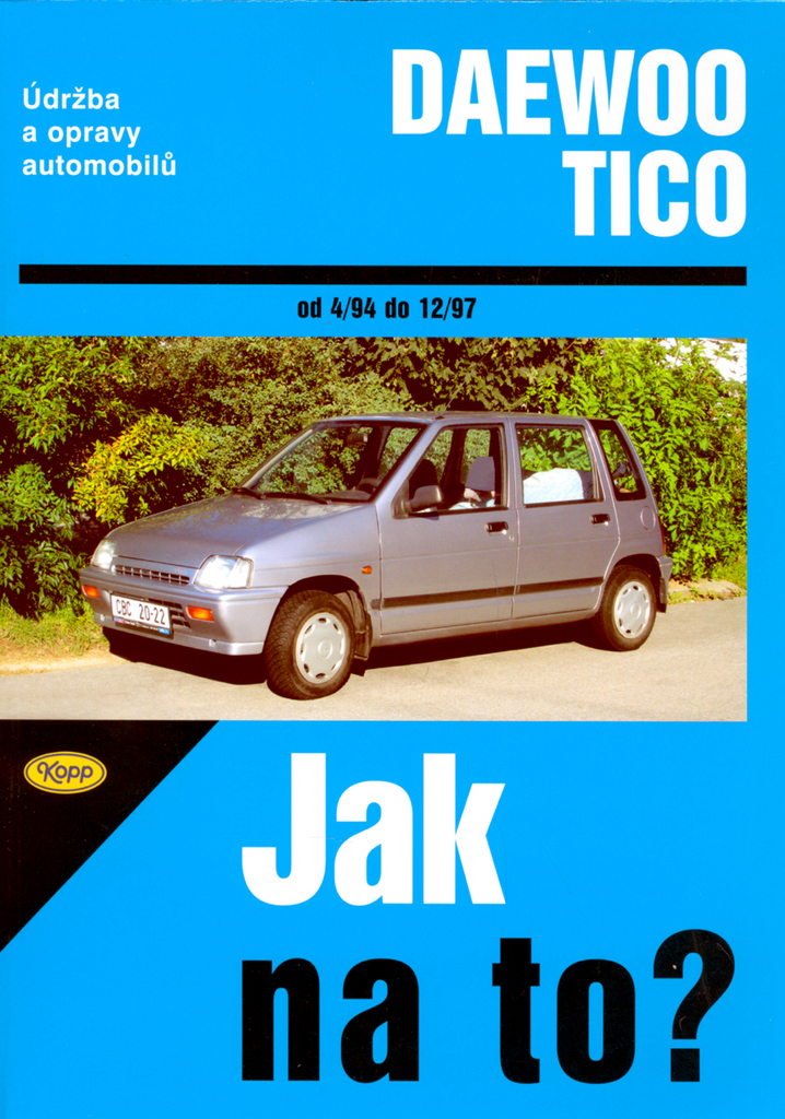 Daewoo Tico od 4/94 do12/97 - Antoni Ossovski