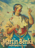 Martin Benka - Katarína Bajcurová; Mojmír Benža; Martin Benka