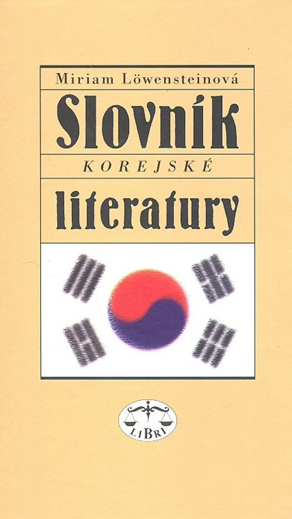 Slovník korejské literatury - Miriam Löwensteinová