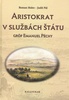 Aristokrat v službách štátu - Roman Holec; Judit Pálová