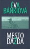Mesto dažďa SK - Eva Bánkiová