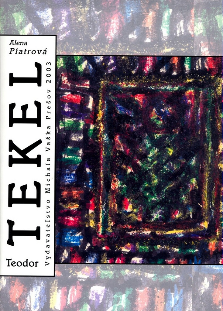 Tekel Teodor + CD - Alena Piatrová