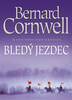 Bledý jezdec - Bernard Cornwell
