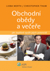 Obchodní obědy a večeře - Lioba Werth; Christopher Thum