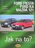 Ford Fiesta, Ford Ka, Mazda 121 od 1/96, Údržba a opravy automobilů č. 52