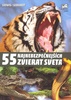 55 najnebezpečnejších zvierat - Mario Ludwig; Harald Gebhardt