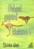 Dohoní gepard klokana? Sbírka úloh - Jaromíra Novotná