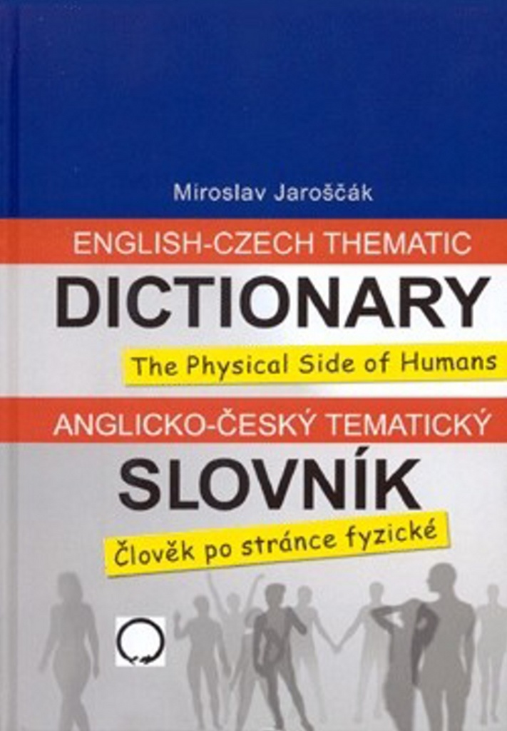 Anglicko-český tematický slovník - Miroslav Jaroščák