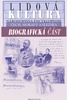 Lidová kultura Biografická čás - Lubomír Tyllner