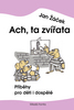 Ach ta zvířata - Jan Žáček
