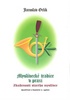 Myslivecké tradice v praxi - Jaroslav Orlík