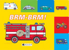 Brm - brm! - 