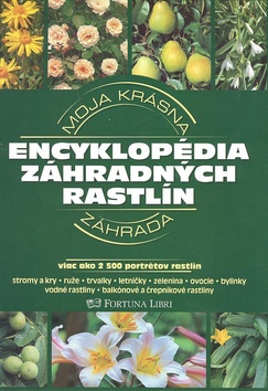 Encyklopédia  záhradných rastlín - Jürgen Wolff; Angelika Throllová