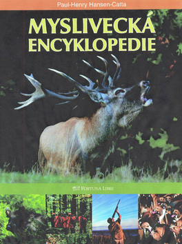 Myslivecká encyklopedie - Paul-Henry Hansen-Catta
