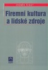 Firemní kultura a lidské zdroje - Zdeněk Šigut