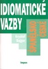Španělsko-české idiomatické vazby - Kryštof Bajger