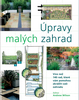 Úpravy malých zahrad - Andrew Wilson