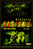 DVD Historie fašismu část druhá, Teorie a praxe fašismu