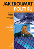 Jak zkoumat politiku - Petr Drulák