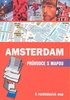 Amsterdam Průvodce s mapou - 