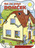 Bol raz jeden domček - Antonín Šplíchal; Ivana Tolarová