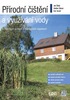 Přírodní čištění a využ. vody - Jan Šálek a kolektiv