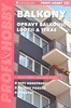 Balkony - Milan Držka; Slavomír Slivoň