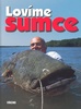 Lovíme sumce - 