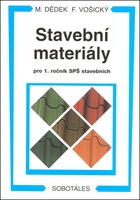Stavební materiály pro 1. ročník SPŠ stavebních