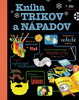 Kniha trikov a nápadov - Malcom English
