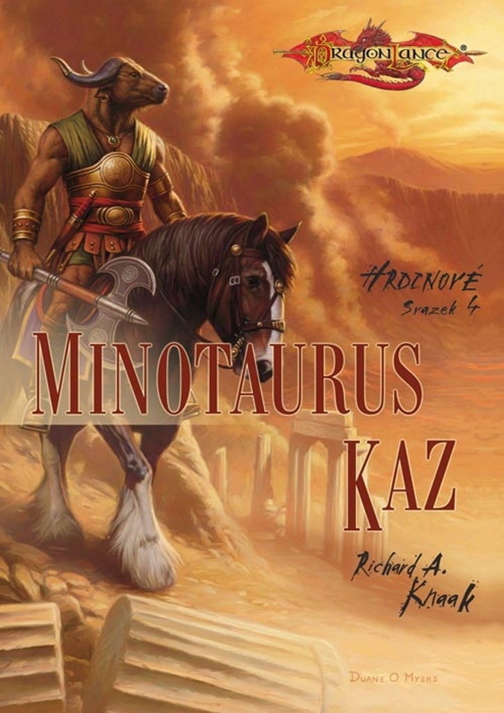DragonLance Minotaurus Kaz - Richard A. Knaak