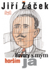 Hovory s mým horším já - Jiří Žáček