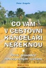Co vám v cestovní kanceláři... - Peter Zvagulis