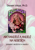 Archandělé a andělé na nebesích - Doreen Virtue