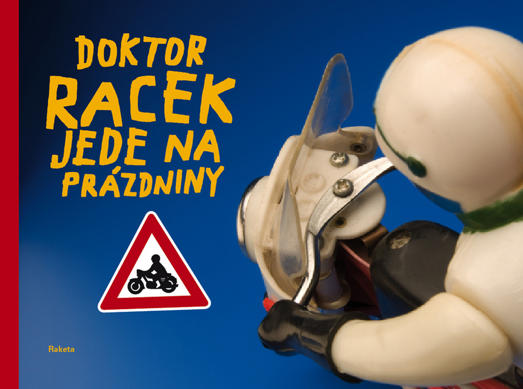 Doktor Racek jede na prázdniny - Milada Rezková