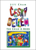 Český betlém The Child is Born, Dvojjazyčná česko - anglická