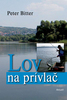 Lov na prívlač - Peter Bitter