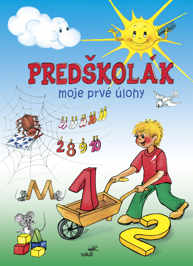 Predškolák Moje prvé úlohy - Mária Štefánková