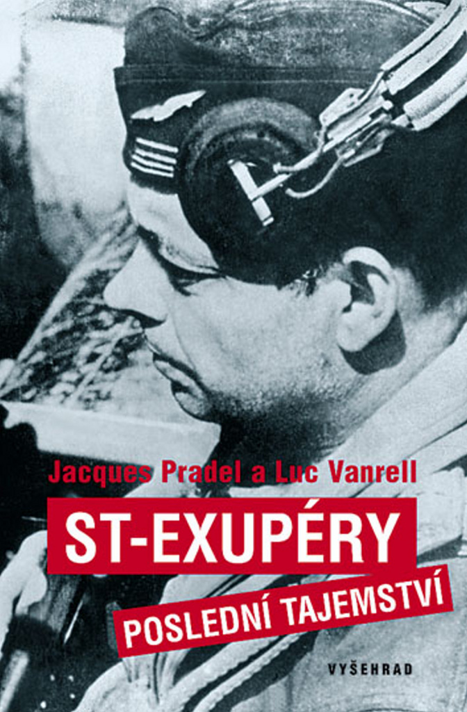 ST-Exupéry Poslední tajemství - Jacques Pradel