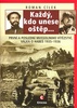 Každý, kdo unese oštěp