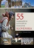 55 najkrajších gotických pamiatok Slovenska - Stanislav Bellan; Alexander Vojček