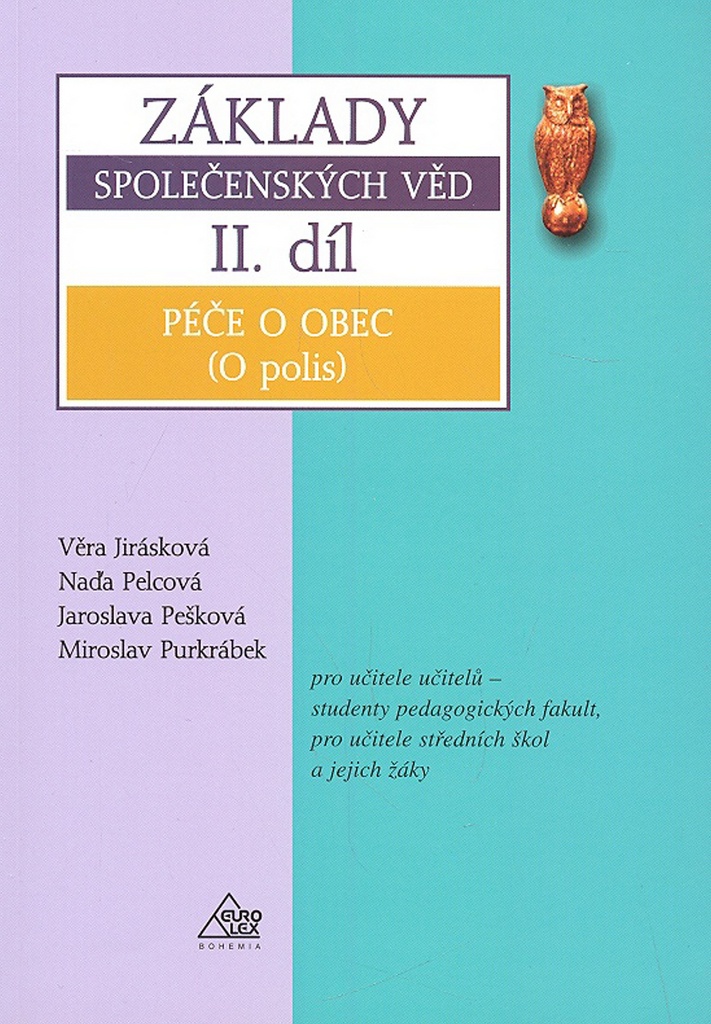 Základy společenských věd II.díl - Jaroslava Pešková