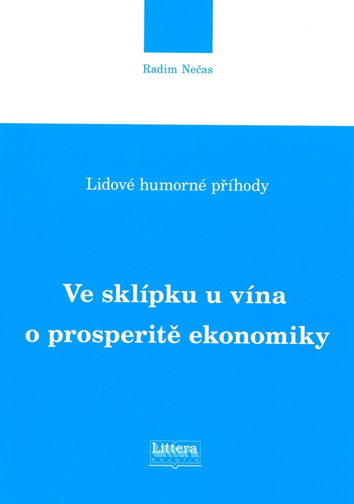 Ve sklípku u vína o prosperitě ekonomiky - Radim Nečas