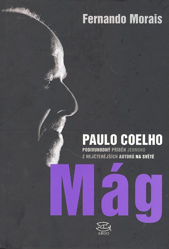 Paulo Coelho Mág - Fernando Morais